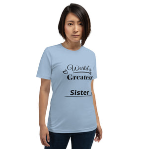 Short-Sleeve Unisex T-Shirt For Sister's